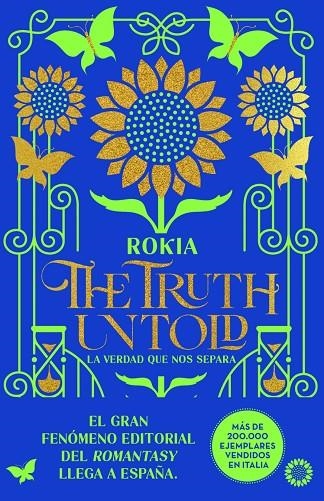 THE TRUTH UNTOLD. LA VERDAD QUE NOS SEPARA | 9791259574978 | ROKIA NULL