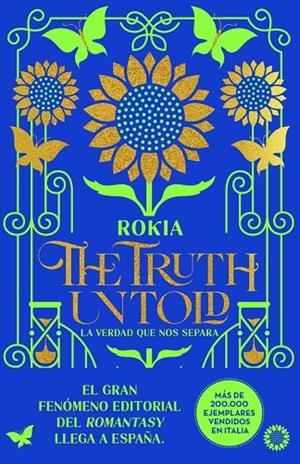 THE TRUTH UNTOLD. LA VERDAD QUE NOS SEPARA | 9791259574978 | ROKIA NULL