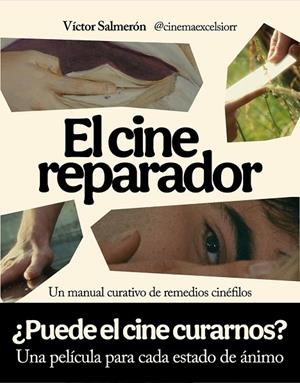 CINE REPARADOR, EL | 9791259575074 | VICTOR SALMERON