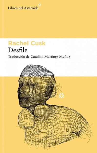DESFILE | 9788410178335 | RACHEL CUSK