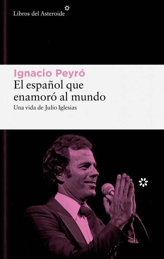 ESPA¥OL QUE ENAMORO AL MUNDO, EL | 9788419089861 | IGNACIO PEYRO