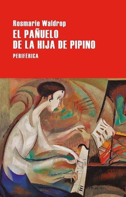 PA¥UELO DE LA HIJA DE PIPINO, EL | 9788410171350 | ROSMARIE WALDROP