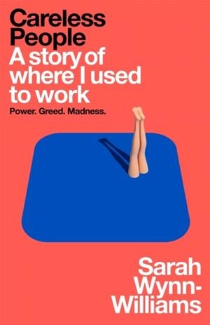 CARELESS PEOPLE | 9781035065936 | SARAH WYNN-WILLIAMS