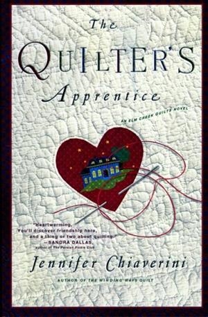 THE QUILTER'S APPRENTICE | 9781416556992 | JENNIFER CHIAVERINI