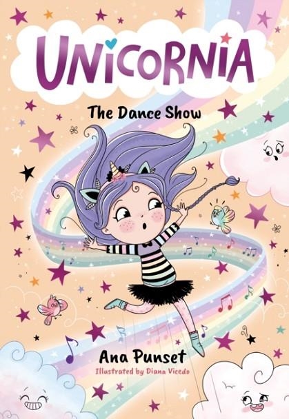 UNICORNIA (4): THE DANCE SHOW | 9781529520026 | ANA PUNSET