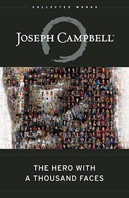 HERO WITH A THOUSAND FACES, THE | 9781577315933 | JOSEPH CAMPBELL
