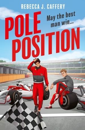 POLE POSITION | 9780008684860 | REBECCA J. CAFFERY