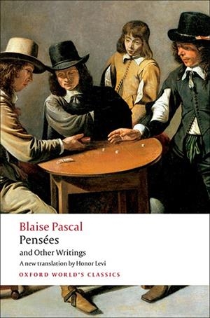 PENSEES AND OTHER WRITINGS | 9780199540365 | BLAISE PASCAL