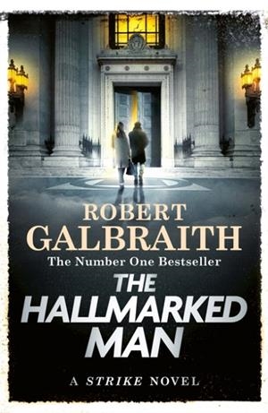 THE HALLMARKED MAN | 9781408723784 | ROBERT GALBRAITH