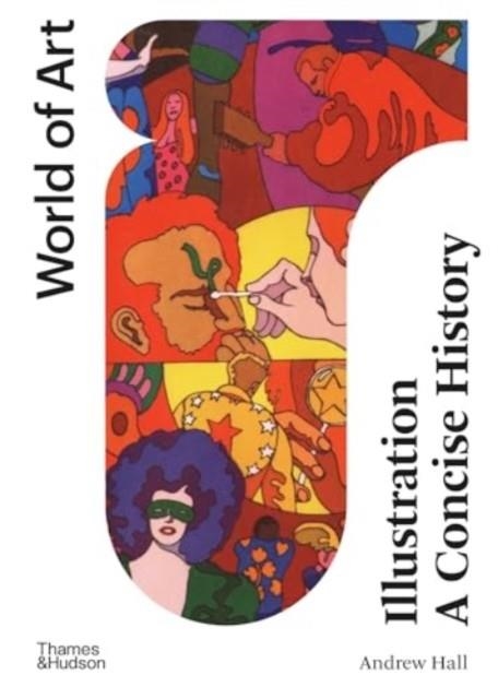 ILLUSTRATION: A CONCISE HISTORY | 9780500297728 | ANDREW HALL