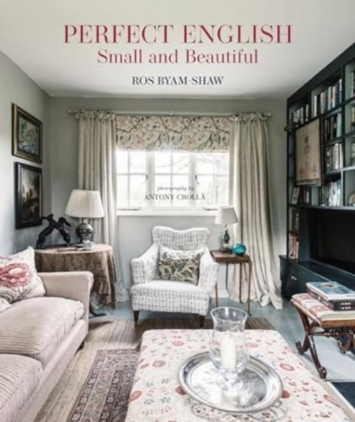 PERFECT ENGLISH SMALL AND BEAUTIFUL | 9781788796699 | ROS BYAM SHAW