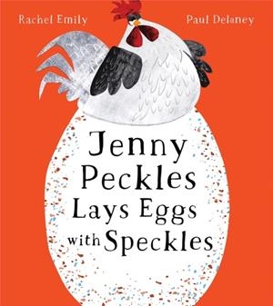 JENNY PECKLES LAYS EGGS WITH SPECKLES | 9780008601751 | RACHEL EMILY