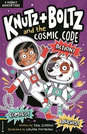 KNUTZ AND BOLTZ AND THE COSMIC CODE: A STEAM PUZZLE ADVENTURE | 9781780559414 | TIM COLLINS