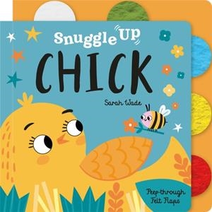 SNUGGLE UP, CHICK! | 9781801058506 | BOBBIE BROOKS
