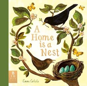 A HOME IS A NEST (HB) | 9781800786103 | EMMA CARLISLE