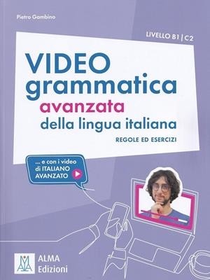 VIDEOGRAMMATICA LINGUA ITALIA B1/C2+DVD@ | 9788861828216