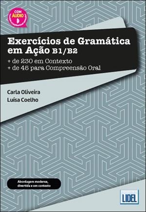EXERCICIOS DE GRAMATICA EM ACAO B1/B2 | 9789897529061