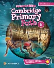 CAMBRIDGE PRIMARY PATH LEVEL 6 TEACHER'S EDITION WITH DIGITAL PACK | 9781009798136