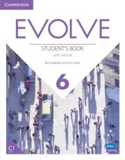 EVOLVE LEVEL 6 STUDENT'S BOOK WITH EBOOK | 9781009230889