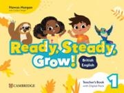 READY, STEADY, GROW! LEVEL 1 TEACHER'S BOOK WITH DIGITAL PACK BRITISH ENGLISH | 9781009799713