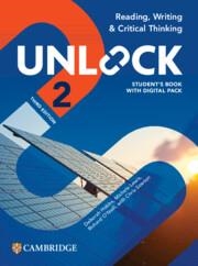 UNLOCK LEVEL 2 READING, WRITING AND CRITICAL THINKING STUDENT'S BOOK WITH DIGITAL PACK | 9781009797511