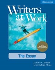 WRITERS AT WORK THE ESSAY , STUDENT'S BOOK WITH DIGITAL PACK | 9781009345576