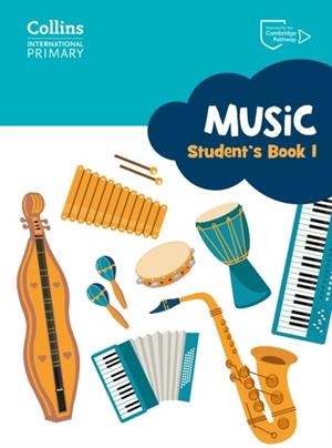 COLLINS INTERNATIONAL PRIMARY MUSIC STUDENT'S BOOK 1 | 9780008654078