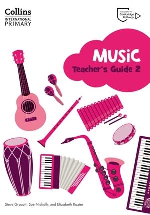 COLLINS INTERNATIONAL PRIMARY MUSIC TEACHER'S GUIDE 2 | 9780008654023