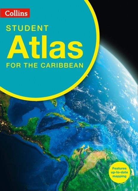 COLLINS STUDENT ATLAS FOR THE CARIBBEAN | 9780008214326