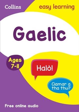 COLLINS EASY LEARNING GAELIC  AGE 7-11 | 9780008389444