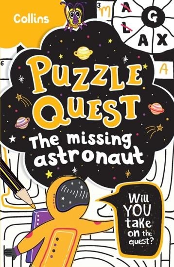 PUZZLE QUEST THE MISSING ASTRONAUT | 9780008457471