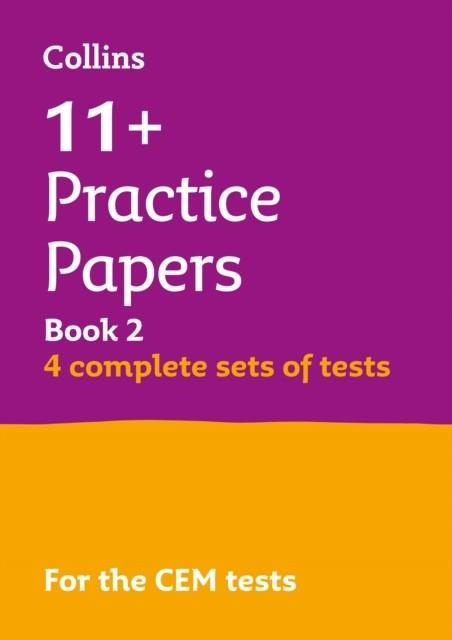 11+ PRACTICE PAPERS BOOK 2 FOR THE CEM TESTS (BUMPER BOOK WITH 4 SETS OF TESTS) | 9780008483951