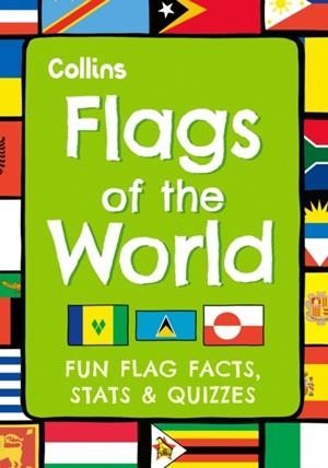 FLAGS OF THE WORLD | 9780008663513