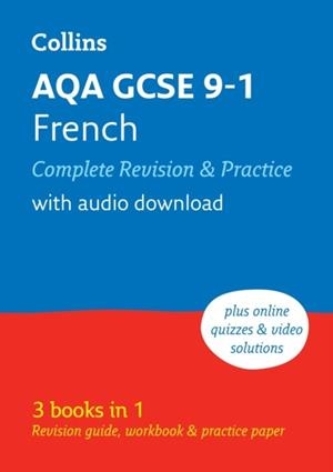 AQA GCSE 9-1 FRENCH COMPLETE REVISION AND PRACTICE, FOR 2026 EXAMS 2ND | 9780008664206