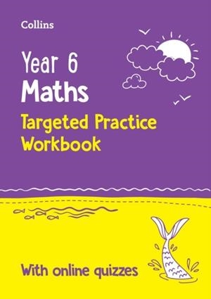 YEAR 6 MATHS SATS TARGETED PRACTICE WORKBOOK-2ND | 9780008727895
