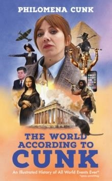 THE WORLD ACCORDING TO CUNK | 9781399820233 | PHILOMENA CUNK, BEN CAUDELL