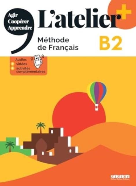 L'ATELIER PLUS B2 CAHIER + APP | 9782278108305