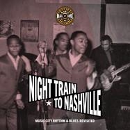 NIGHT TRAIN TO NASHVILLE | 9780915608447 | VVAA