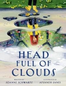 HEAD FULL OF CLOUDS | 9781774881613 | JOANNE SCHWARTZ, AFSANEH SANEI