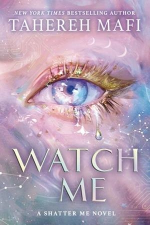 WATCH ME | 9780008718138 | TAHEREH MAFI