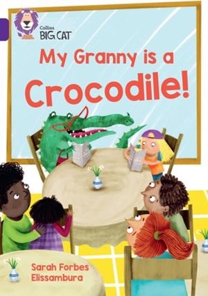 MY GRANNY IS A CROCODILE (POETRY) -FICTION-PURPLE - BAND 8 | 9780008701642