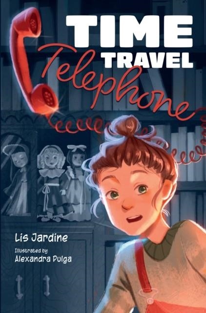 TIME TRAVEL TELEPHONE (NEW - APRIL 2025) | 9780008744892