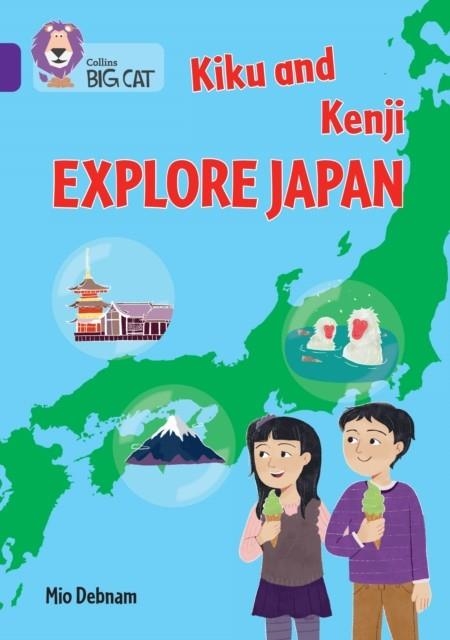 KIKU AND KENJI EXPLORE JAPAN  (NEW - JANUARY 2025) | 9780008704193