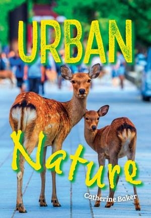 URBAN NATURE (NF)  -NON-FICTION-F1 - 60 WPM | 9780008746315