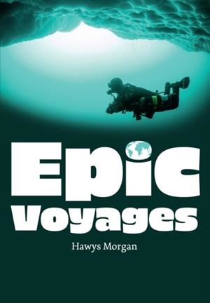 EPIC VOYAGES (NF) -NON-FICTION-F10 - 120 WPM | 9780008681203