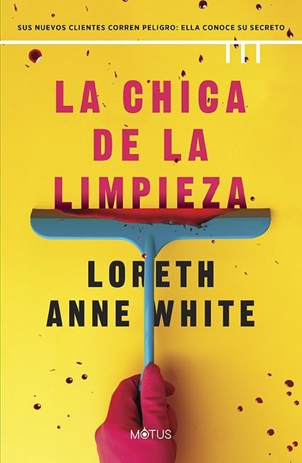 LA CHICA DE LA LIMPIEZA | 9788419767653 | ANNE WHITE LORETH