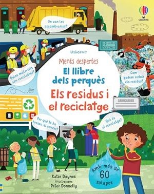 EL LLIBRE DELS PERQUÈS - ELS RESIDUS I EL RECICLATGE | 9781474987455 | KATIE DAYNES