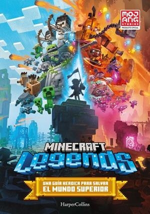MINECRAFT OFICIAL: LEGENDS | 9788418774874 | MOJANG AB