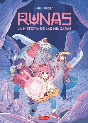 RUNAS: LA HISTORIA DE LAS MIL CARAS (LIBRO 1) | 9788419802606 | CARLOS SÁNCHEZ