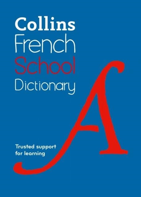 FRENCH SCHOOL DICTIONARY 6TH | 9780008718275